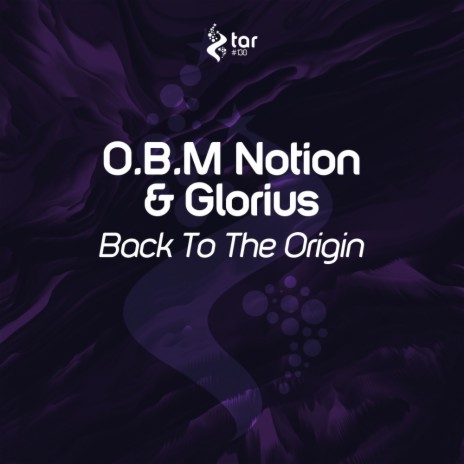 Back To The Origin (Original Mix) ft. Glorius | Boomplay Music