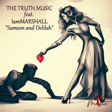 Samson And Delilah ft. IamMARSHALL | Boomplay Music