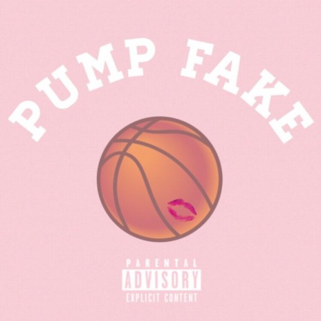 Pump Fake | Boomplay Music