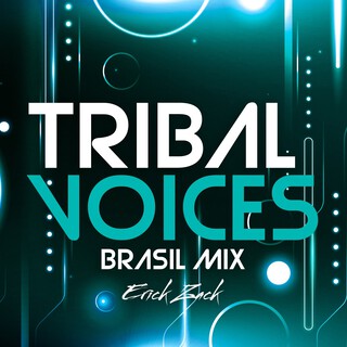 TRIBAL VOICES (BRASIL MIX)