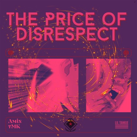 Price of Di$respect ft. Lil Tankie | Boomplay Music