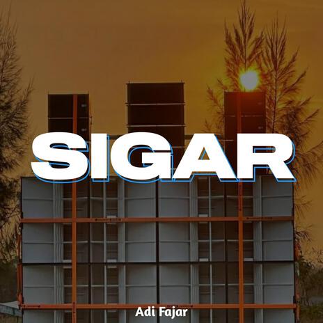 Sigar | Boomplay Music