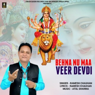 Behna Nu Maa Veer Devdi