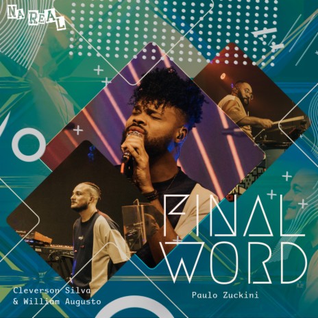 Final Word ft. William Augusto & Paulo Zuckini | Boomplay Music