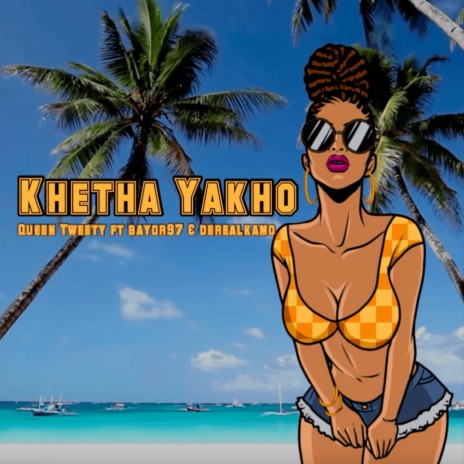 Khetha Yakho ft. Bayor97 & Derealkamo | Boomplay Music