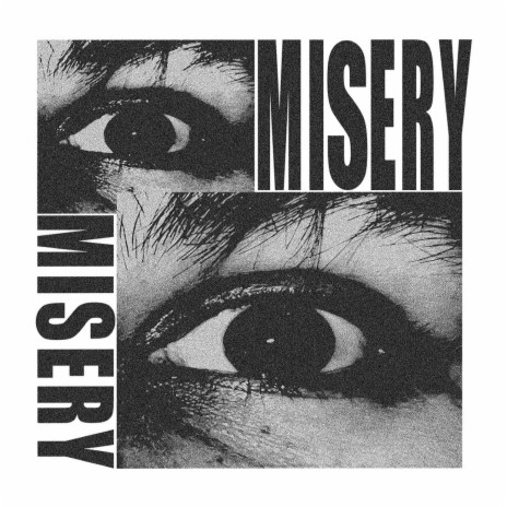 Misery