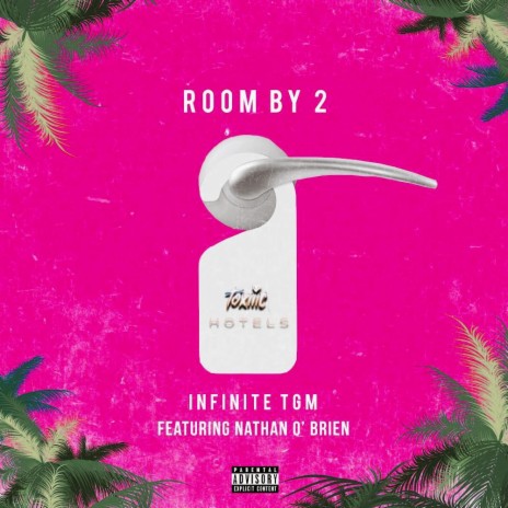 Room By 2 ft. Nathan O' Brien | Boomplay Music