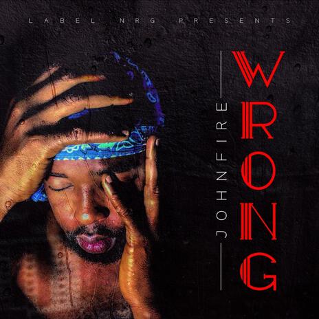 Wrong | Boomplay Music