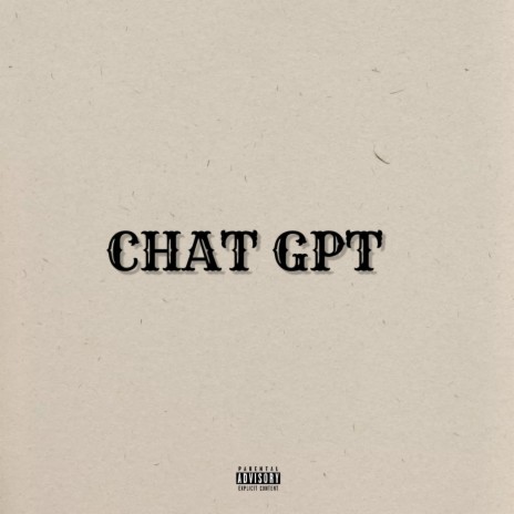 Chat GPT | Boomplay Music