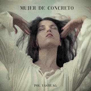 Mujer de concreto