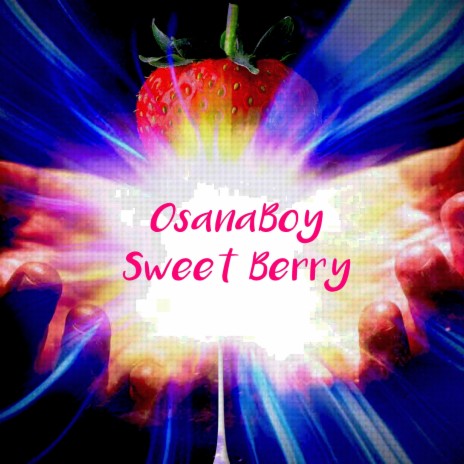 Sweet Berry | Boomplay Music