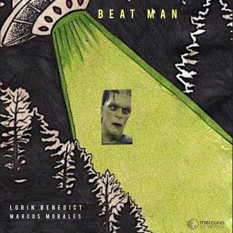 Beat Man ft. Lorin Benedict | Boomplay Music