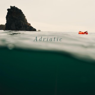 Adriatic lyrics | Boomplay Music