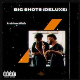 Big Shots (Deluxe)