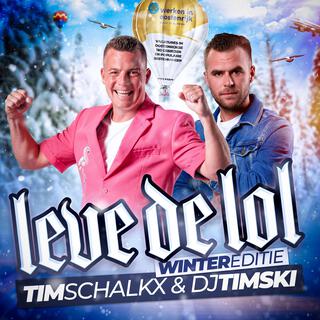 Leve De Lol ft. DJ Timski lyrics | Boomplay Music