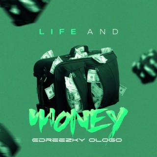 Life and money