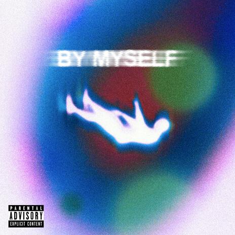 Bymyself ft. Nozzy | Boomplay Music