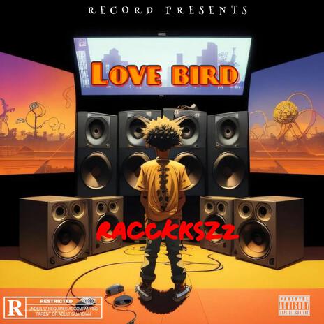 Love bird | Boomplay Music