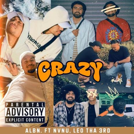 CRAZY ft. NVNU & Leo Tha 3rd | Boomplay Music