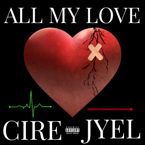 All My Love ft. Jyel | Boomplay Music