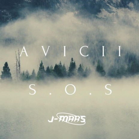 AVICII S.O.S | Boomplay Music