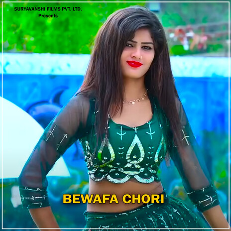 Bewafa Chori ft. Arjun Chahal & Vikram Singh | Boomplay Music