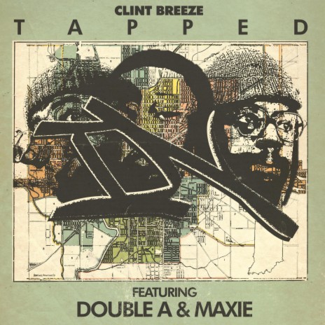Tapped IN ft. Double A & Maxie | Boomplay Music