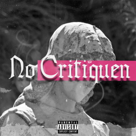 No Critiquen ft. MAPE | Boomplay Music