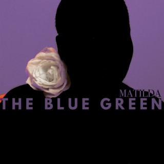 The Blue Green