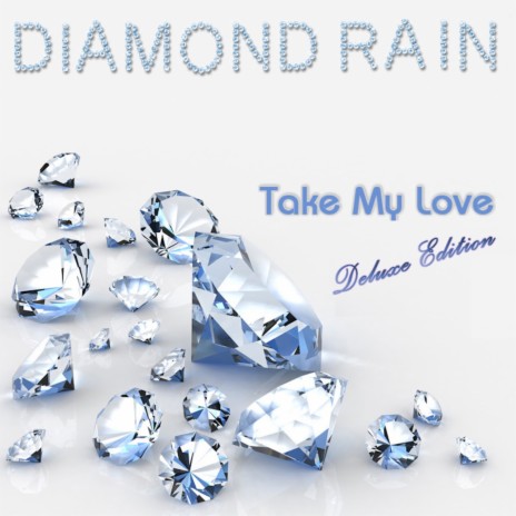 Take My Love (Extended Version) | Boomplay Music