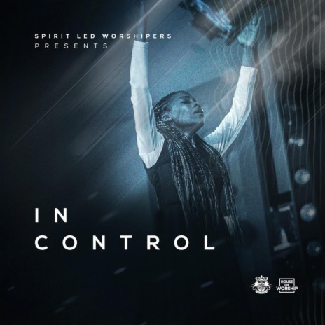 In Control ft. Ade Adefala, Funmi Anyaneto & Faith Dynamite Voice | Boomplay Music