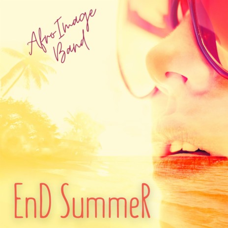 End Summer (Original Mix) | Boomplay Music