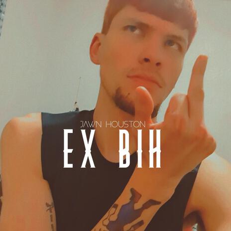 EX BIH