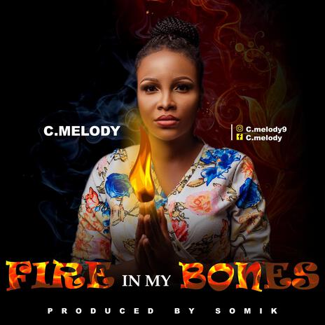 Fire in My Bones | Boomplay Music