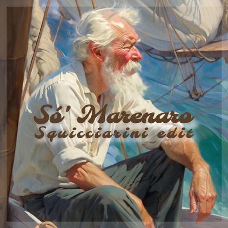 Sò' Marenaro | Boomplay Music