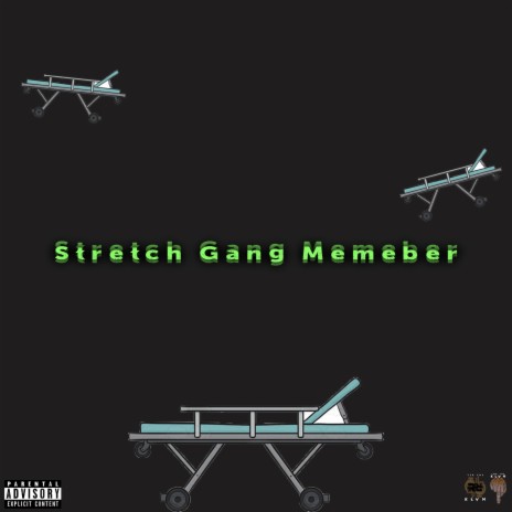 Stretch Gang Member | Boomplay Music