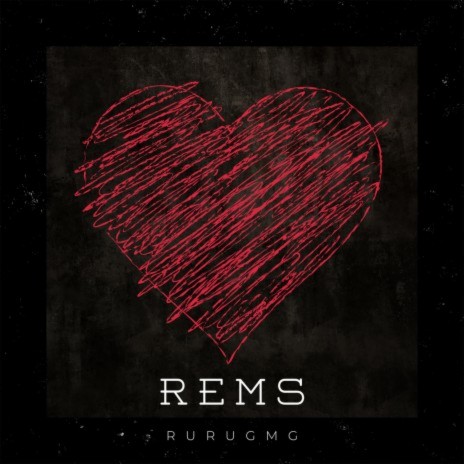 Rems | Boomplay Music