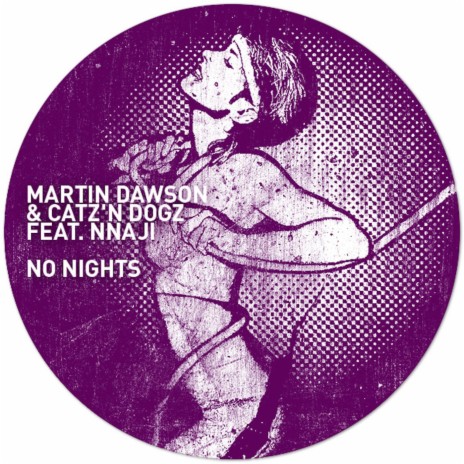 No Nights ft. Catz 'n Dogz & Nnaji