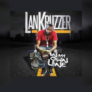 Long Live LanKruzzer