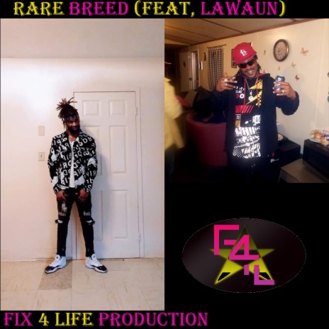 Rare Breed ft. Lawaun | Boomplay Music