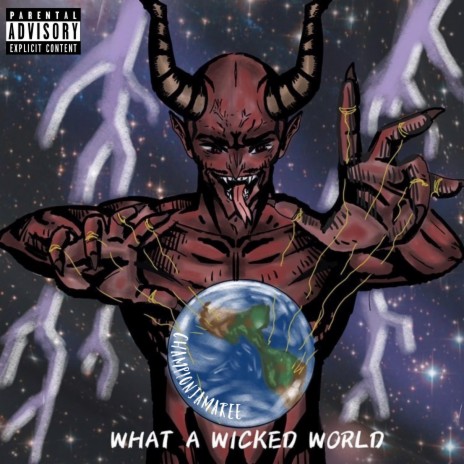 Wicked World | Boomplay Music