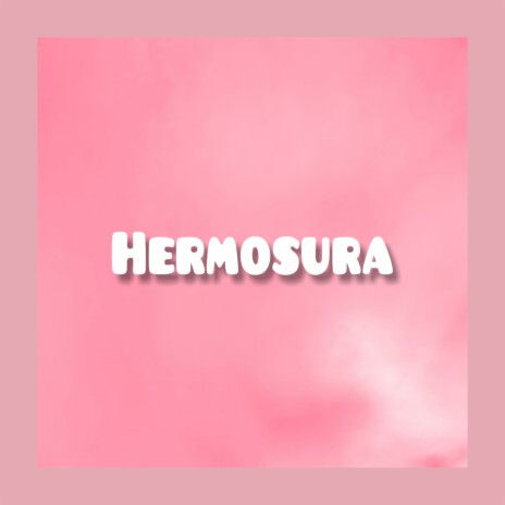 Hermosura | Boomplay Music