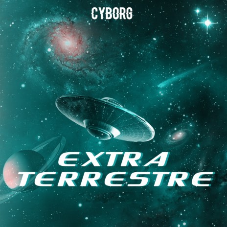 Extraterrestre | Boomplay Music