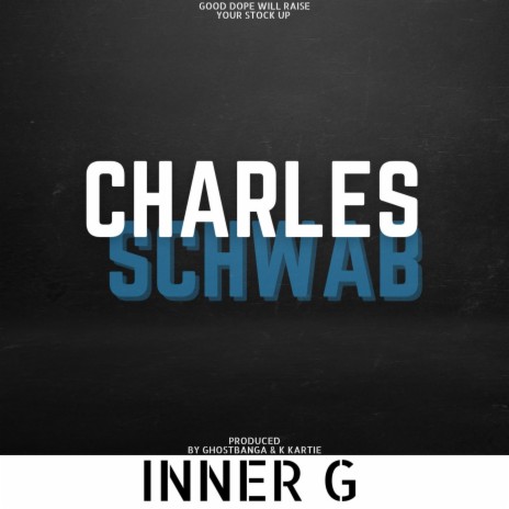 Charles Schwab (Radio Edit) | Boomplay Music