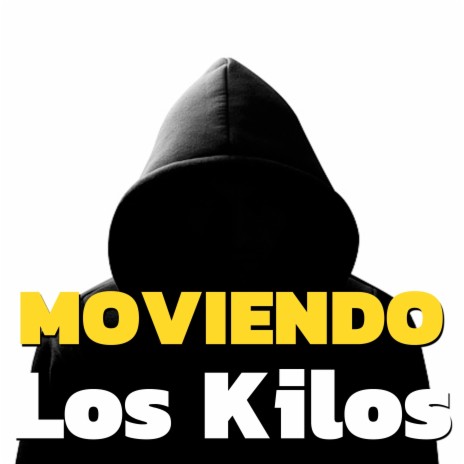 Moviendo Los Kilos | Boomplay Music