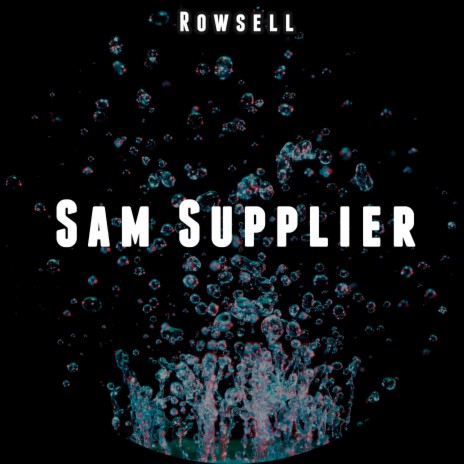 Sam Supplier | Boomplay Music