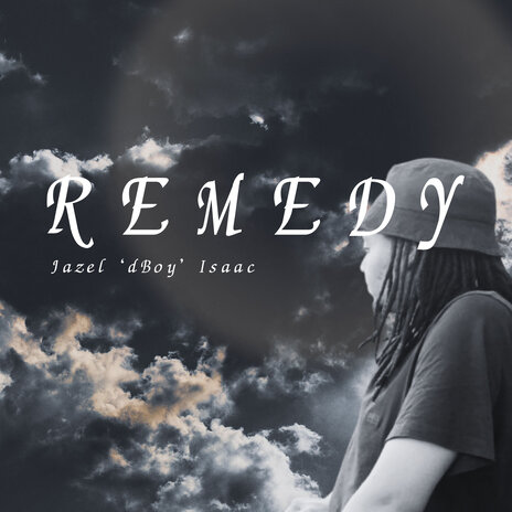 Remedy | Boomplay Music