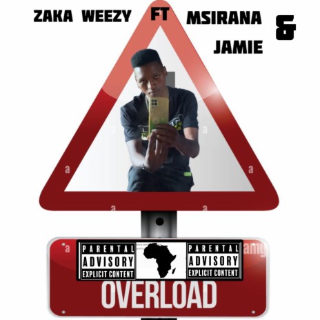Overload ft. Msirana & Jamie | Boomplay Music