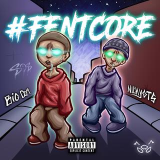 #FENTCORE