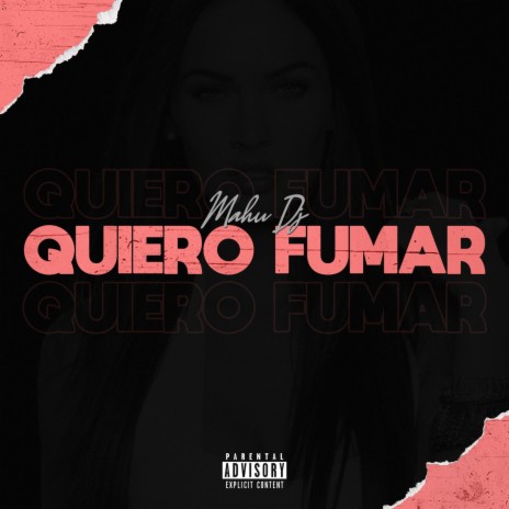 Quiero Fumar | Boomplay Music